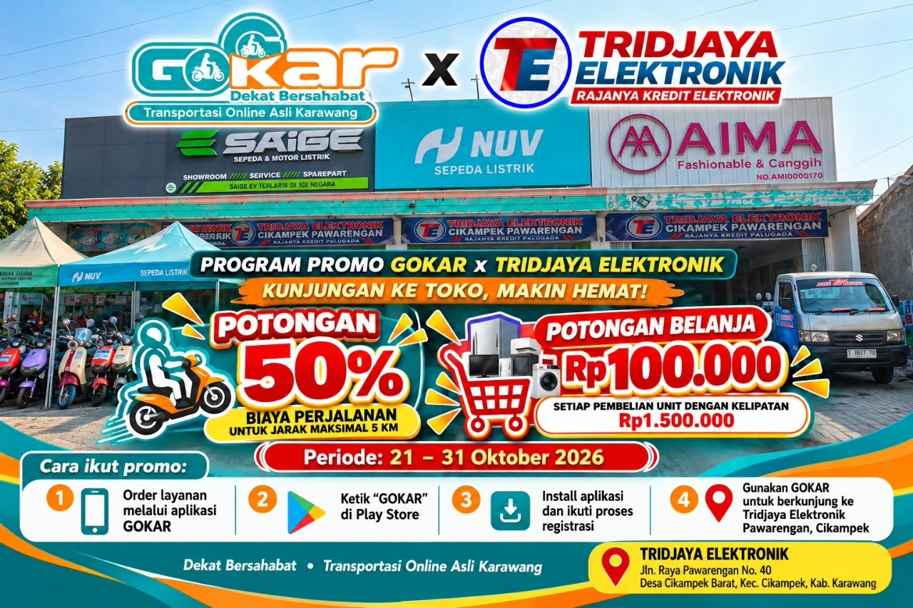 GOKAR Gandeng Tridjaya Elektronik Cikampek, Hadirkan Promo Diskon Perjalanan 50 Persen dan Potongan Belanja Rp100 Ribu